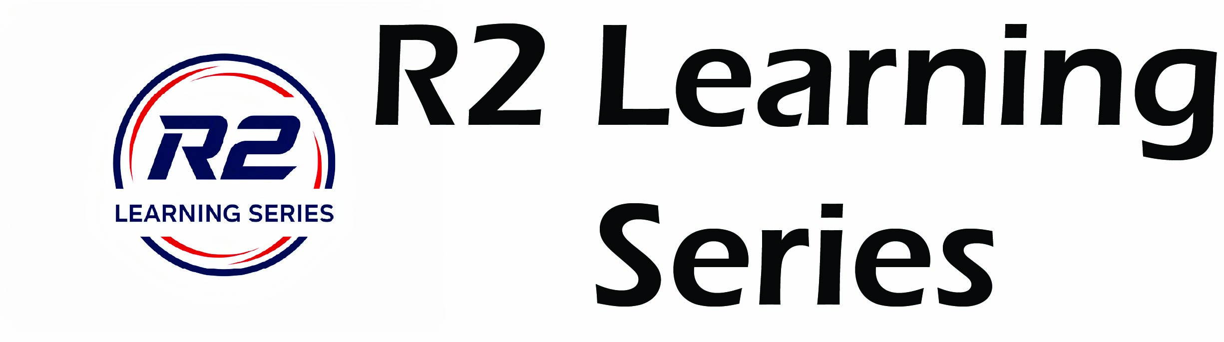 R2 Learning Series