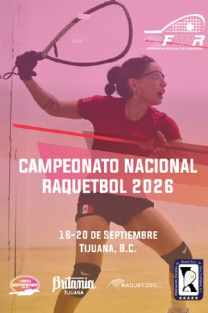 CAMPEONATO NACIONAL SELECTIVO RAQUETBOL FMR 2026