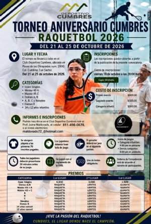 TORNEO ANIVERSARIO CUMBRES RAQUETBOL 2026